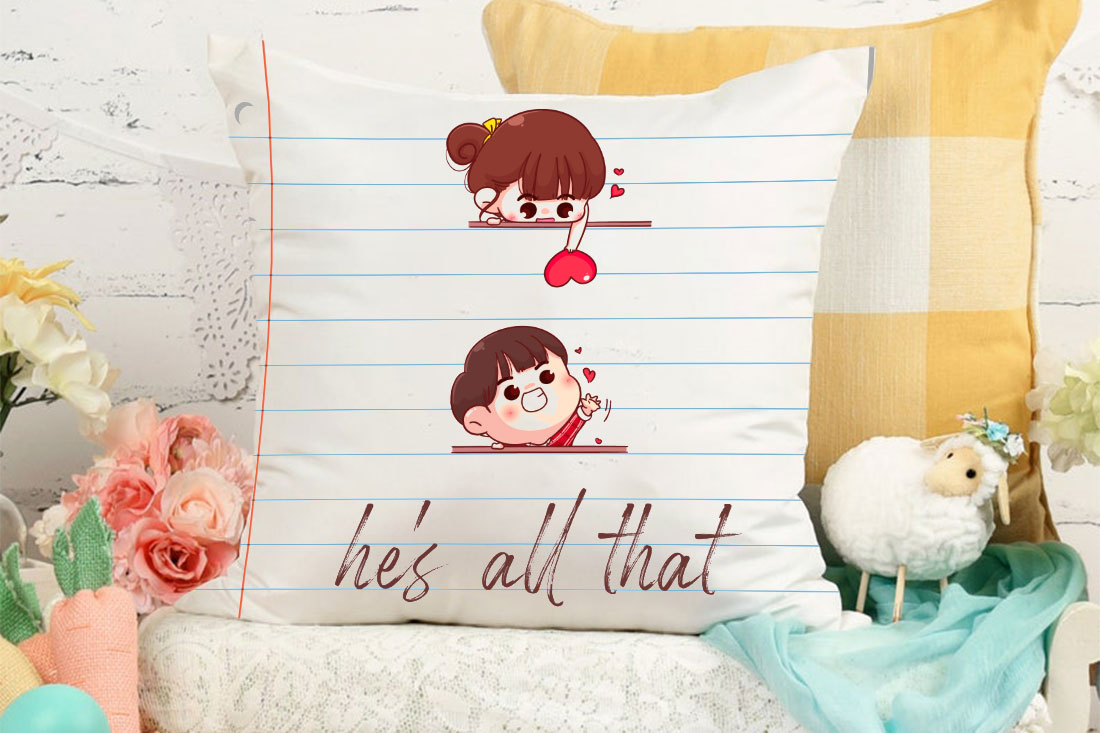 Send He’s All That Cushion Online