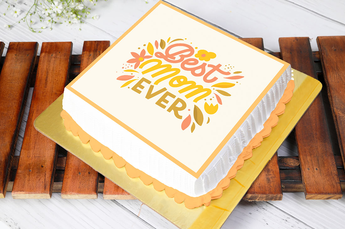 Buy Best Mom Ever Cake Online