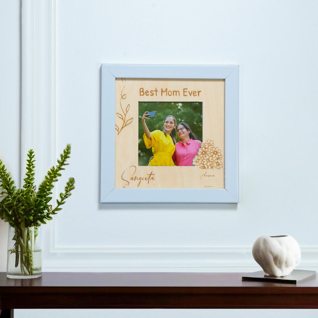 Personalized Best Mom Ever Photo Frame Order Now